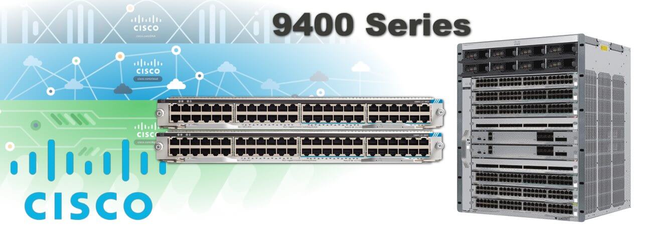 Cisco 9400 Series switches Addis Ababa Ethiopia